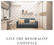 Live The Minimalist Lifestyle